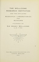 view The Wellcome Research Institution and the affiliated research laboratories and museums founded by Sir Henry Wellcome.