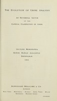 view The evolution of urine analysis : an historical sketch of the clinical examination of urine.