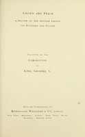 view Crown and realm : a review of the British empire, its builders and rulers / Burroughs Wellcome & Co. ; introduction by Sir Henry S. Wellcome.