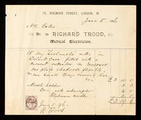 view Dr. to Richard Trood, medical electrician : 78, Wigmore Street, London, W.