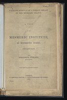 view Painless removal of a female breast in the mesmeric trance : a visit to the Mesmeric Institute, 36, Weymouth Street, Portland Place / by Theodosius Purland, surgeon-dentist.