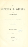 view Die Seehäfen Frankreichs von Voisin-Bey : Deutsche autorisierte Ausg. nebst Anmerkungen,von G. Franzius.