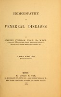 view Homopathy in venereal diseases / by Stephen Yeldham.