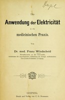 view Die Anwendung der Elektricität in der medicinischen Praxis.