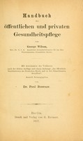 view Handbuch der öffentlichen und privaten Gesundheitspflege / Mit Autorisation des Verfassers nach der 3. Aufl. und einem Anhange "Das öffentliche Sanitätswesen im Deutschen Reich und in den Einzelstaaten desselben," deutsch hrsg. von Paul Boerner.