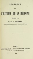 view Lectures sur l'histoire de la médecine.