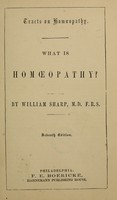 view Tracts on homoeopathy / by William Sharp.