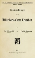 view Untersuchungen über die Möller-Barlow'sche krankheit / von J. Schoedel, und C. Nauwerck.