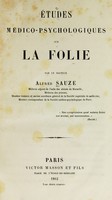 view Etudes médico-psychologiques sur la folie.