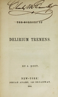 view The horrors of delirium tremens / By J. Root.