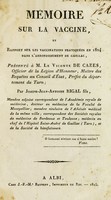 view Mémoire sur la vaccine : et rapport sur les vaccinations pratiquées en 1824 dans l'arrondissement de Gaillac / présenté à m. le Vicomte de Cazes par Joseph-Jean-Antoine Rigal fils.