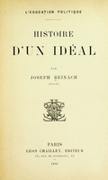 view Histoire d'un idéal / par Joseph Reinach.