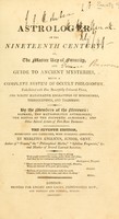 view The astrologer of the nineteenth century / By the members of the Mercurii: Raphael ... and other sideral [sic] artists.