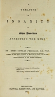 view A treatise on insanity and other disorders affecting the mind / by James Cowles Prichard.