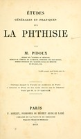 view Etudes générales et pratiques sur la phthisie.