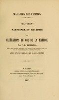 view Maladies des femmes : traitement rationnel et pratique des ulcérations du col de la matrice / par F.-L. Pichard.