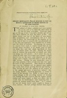 view Infant mortality : [prevention of] race suicide is not so much a question of more births as of less deaths / by Charles E. Page, M.D.