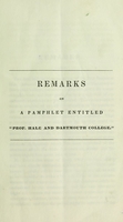 view Remarks on a pamphlet entitled "Prof. Hale and Dartmouth college.".