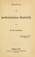 view Handbuch der medicinischen Statistik / von Fr. Oesterlen.