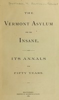 view The Vermont Asylum for the Insane : its annals for fifty years.