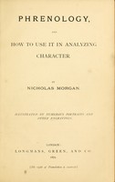 view Phrenology, and how to use it in analyzing character.