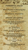 view An experimental enquiry into the chemical properties and medicinal qualities of the principal mineral waters of Ballston and Saratoga : in the state of New-York.  With directions for the use of those waters in the various diseases to which they are applicable; and observations on diet and regimen.  To which is added an appendix, containing a chemical analysis of the Lebanon spring in the state of New-York.