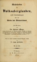 view Wahrheiten im Volksaberglauben : nebst Untersuchungen über das Wesen des Mesmerismus.