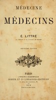 view Histoire de la révolution médicale du XIXe siècle : appréciation de ses avantages et de ses inconvenients pour l'enseignement de la science et la pratique de l'art.