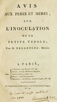 view Avis aux peres et meres, sul l'inoculation de la petite vérole / par D. Delaroche.