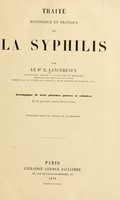 view Traité historique et pratique de la syphilis / par E. Lancereaux.