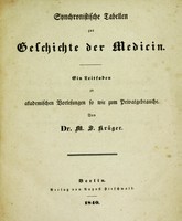 view Synchronistische Tabellen zur Geschichte der Medicin : ein Leitfaden zu akademischen Vorlesungen so wie zum Privatgebrauche.