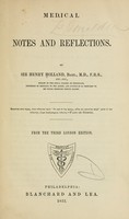 view Medical notes and reflections / By Sir Henry Holland, bart. ...  From the 3d London ed.