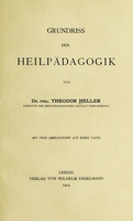 view Grundriss der Heilpädagogik / von Theodor Heller.