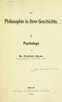 view Die Philosophie in ihrer Geschichte / Von Dr. Friedrich Harms.