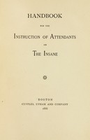 view Handbook for the instruction of attendants on the insane.
