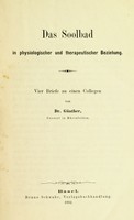 view Das Soolbad in physiologischer und therapeutischer Beziehung : Vier Briefe an einen Collegen.