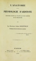 view L'anatomie et la physiologie d'Aristote exposées d'après les traités qui nous restent de ce philosophe.