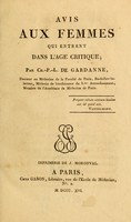 view Avis aux femmes qui entrent dans l'age critique / par Ch.-P.-L. de Gardanne.