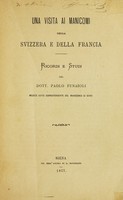 view Una visita al manicomi della Svizzera e della Francia : ricordi e studi / del Dott. Paolo Funaioli.