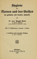 view Hygiene der Nerven und des Geistes : im gesunden und kranken Zustande / von August Forel.