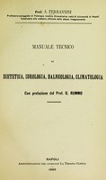 view Manuale tecnico di dietetica, idrologia, balneologia, climatologia / Con prefazione del G. Rummo.