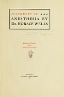 view Discovery of anesthesia by Dr. Horace wells; memorial services at the fiftieth anniversary.