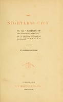 view The nightless city, or, the "History of the Yoshiwara Yūkwaku" / [by J. E. De Becker].