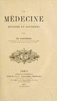 view La médecine / histoire et doctrines par Ch. Daremberg, ...