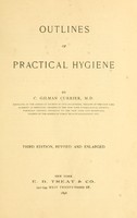 view Outlines of practical hygiene.