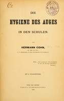 view Die Hygiene des Auges : in den Schulen / von Hermann Cohn.