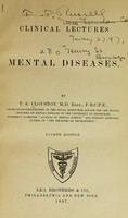 view Clinical lectures on mental diseases.