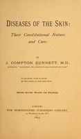 view Diseases of the skin : their constitutional nature and cure / By J. Compton Burnett, M.D.