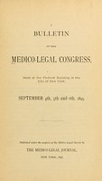 view Bulletin of the Medico-Legal Congress : held ... in the city of New York, September 4th, 5th, and 6th, 1895.