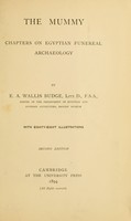 view The mummy : chapters on Egyptian funereal archaeology / by E. A. Wallis Budge.